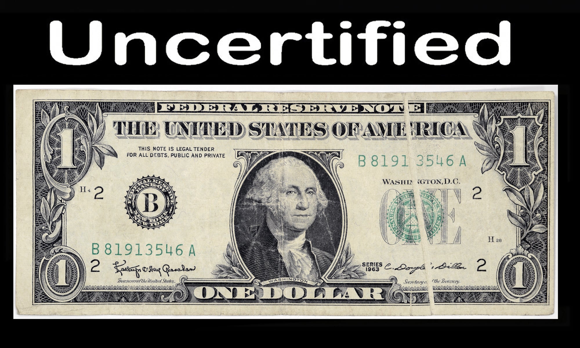 Series 1963 $1 FRN Gutter Error Pronounced on Obverse & Reverse Uncertified VF