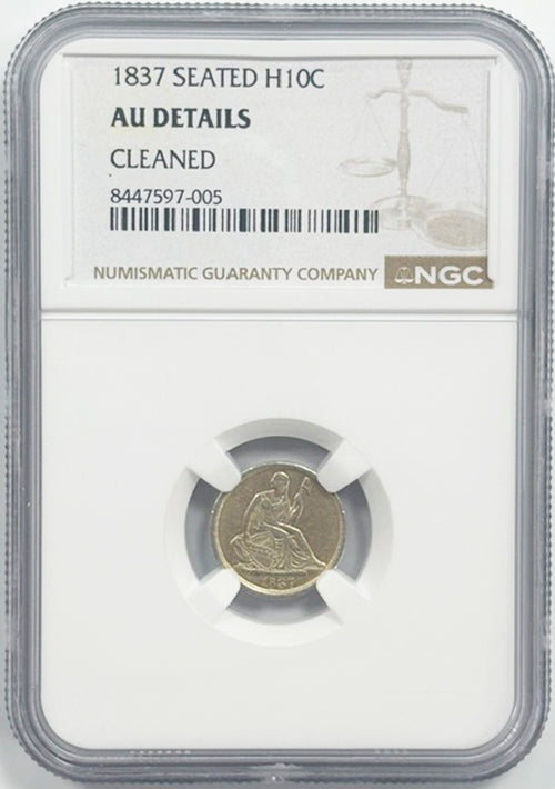 1837 Seated H10C NGC AU Details Cleaned