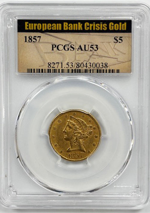 1857 $5 PCGS AU53