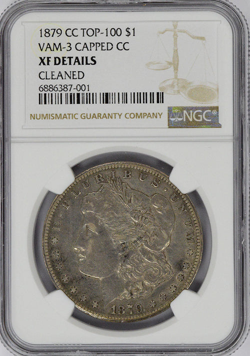 1879-CC TOP-100 $1 VAM-3 Capped CC NGC XF Details Cleaned