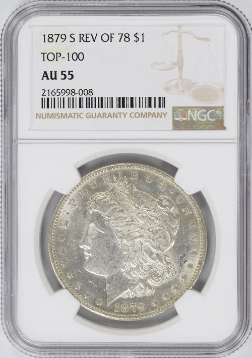 1879-S Rev of 78 $1 Morgan NGC AU55 TOP 100