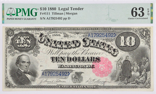 Series 1880 $10 Legal Tender Fr. 111 PMG 63EPQ