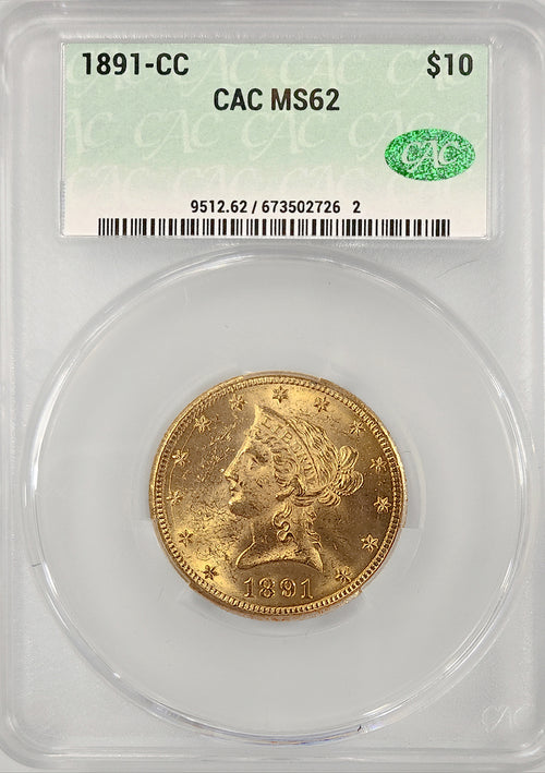 1891-CC $10 Gold Liberty CAC MS62