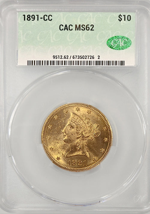 1891-CC $10 Gold Liberty CAC MS62