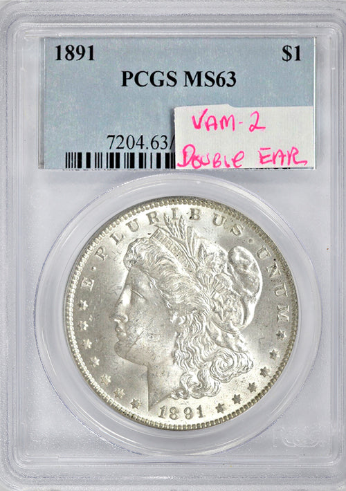 1891 $1 Morgan PCGS MS63 (Vam-2 Double Die Obverse Ear)
