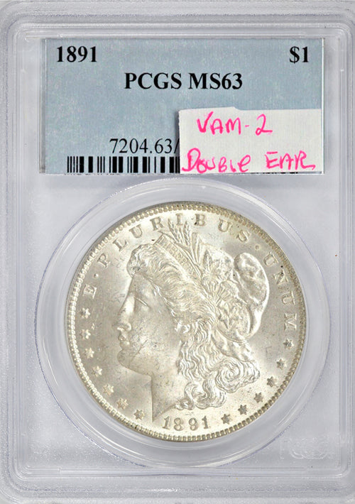 1891 $1 Morgan PCGS MS63 (Vam-2 Double Die Obverse Ear)