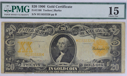 Series 1906 $20 Gold Certificate Fr. 1186 PMG Choice Fine 15