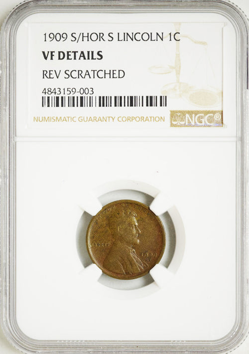 1909-S/HOR S 1C Lincoln NGC VF Details Reverse Scratched