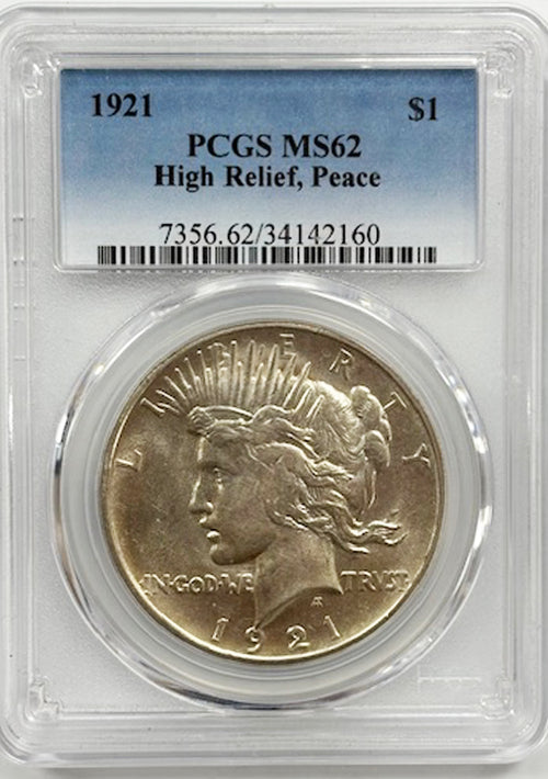 1921 $1 PCGS MS62 High Relief, Peace