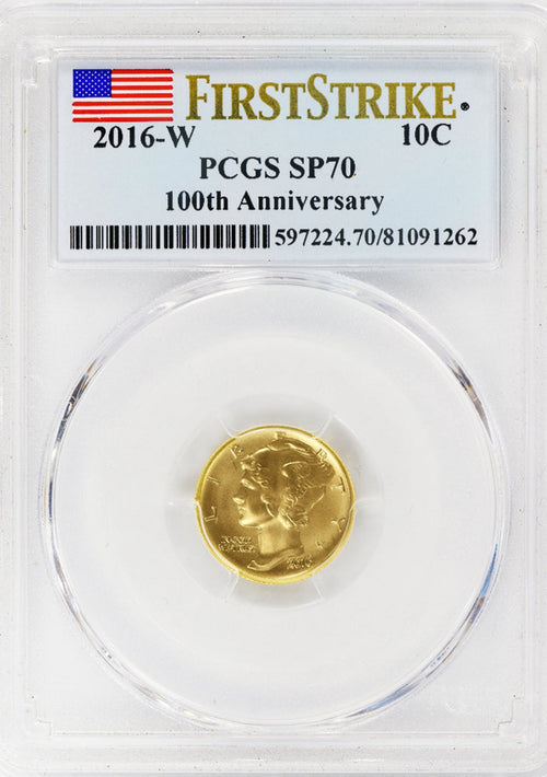 2016-W 10C Mercury 100th Anniversary 1/10 oz. Gold PCGS First Strike SP70