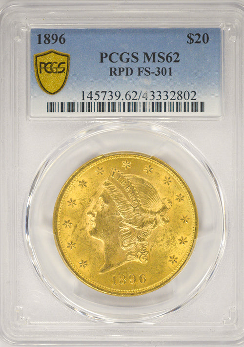 1896 $20 Gold Liberty RPD FS-301 PCGS MS62 (#2802)