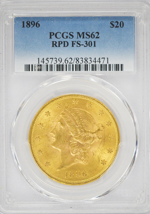 1896 $20 Gold Liberty RPD FS-301 PCGS MS62 (#4471)