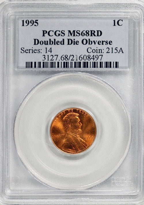 1995 1C Lincoln Doubled Die Obverse PCGS MS68RD