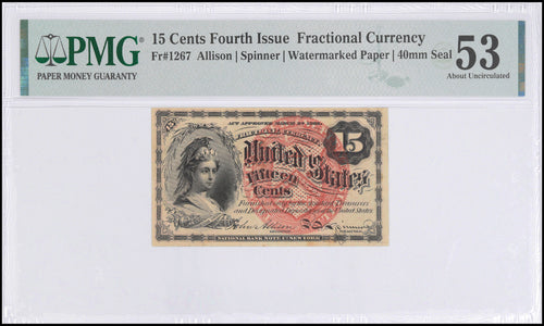 15 Cents Fourth Issue Fr.1267 PMG 53 About Uncirculated