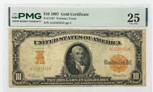Series 1907 $10 Gold Certificate PMG 25 Fr#1167