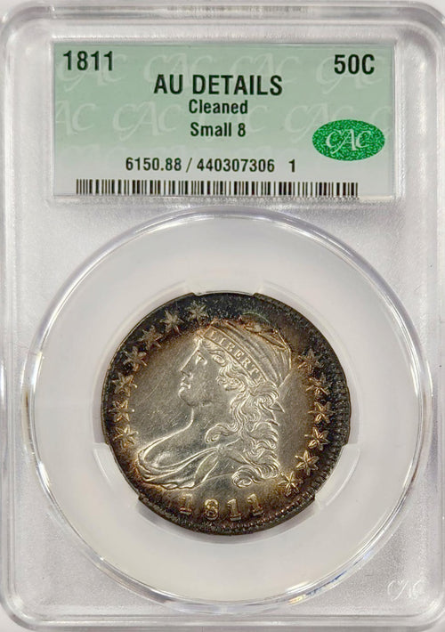 1811 50C Capped Bust Small 8 CAC AU Details Cleaned - Purchased Old Time Collection in Wayte Raymond Holders