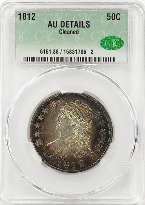 1812 50C Capped Bust CAC AU Details Cleaned - Purchased Old Time Collection in Wayte Raymond Holders