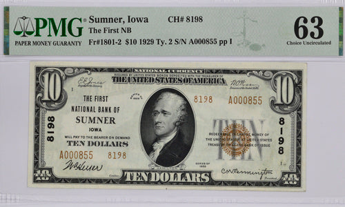 1929 $10 First National Bank of Sumner, Iowa Ty. 2 Fr. 1801-2 CH. #8198 PMG 63 Choice Unc.
