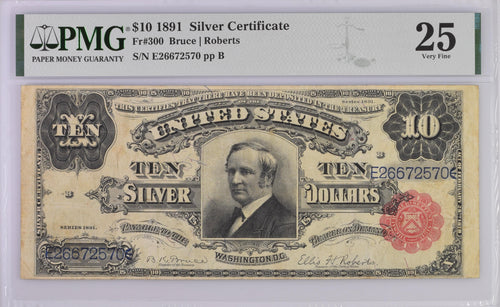 Series 1891 $10 Silver Certificate PMG VF25 Fr#300